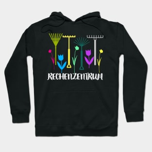 Rechenzentrum Garten Gärtner Humor Hoodie